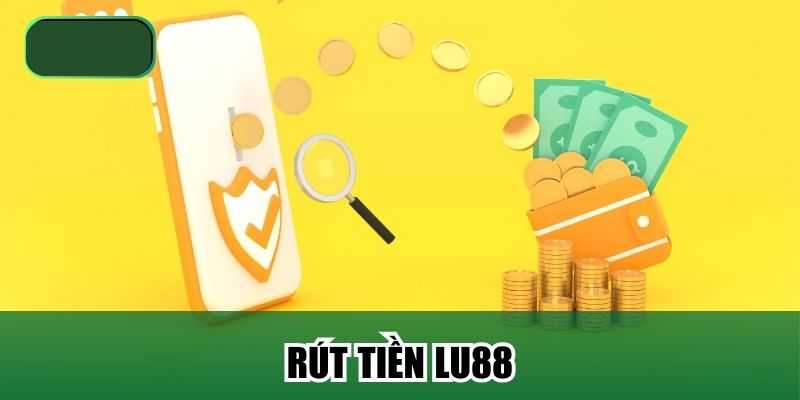 rut-tien-lu88-danh-gia