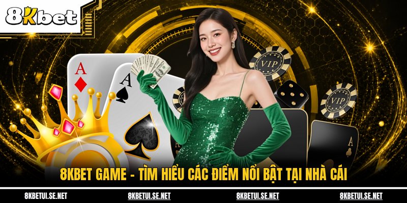 8KBET Game